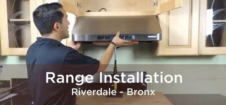 Range Installation Riverdale - Bronx