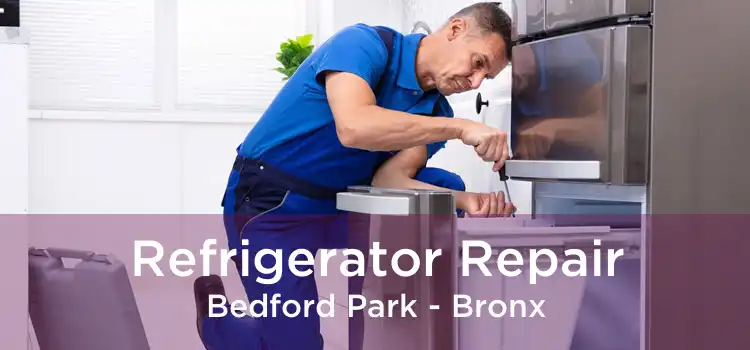 Refrigerator Repair Bedford Park - Bronx